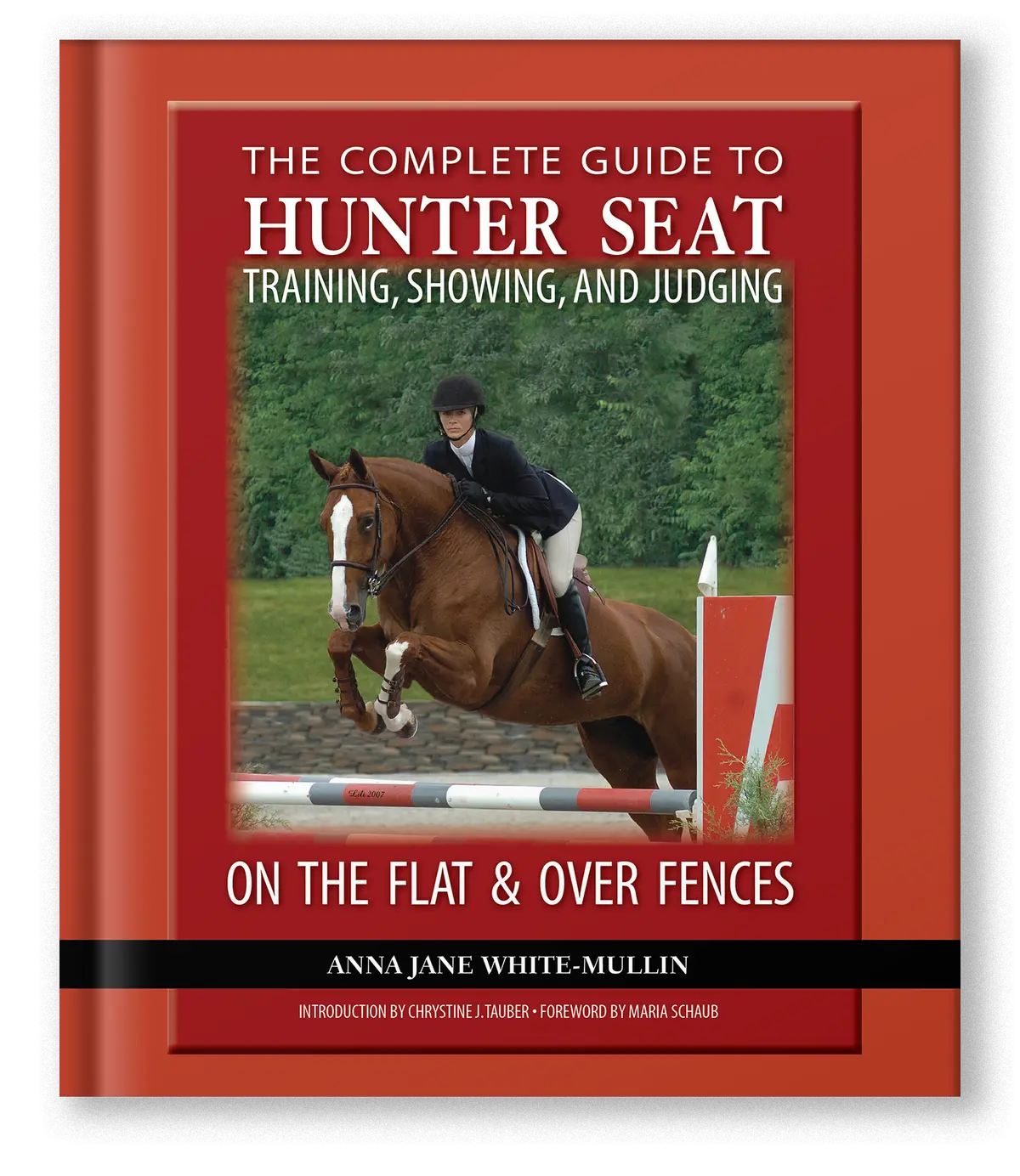 Complete Guide To Hunter Seat Training, Showing, And Judging 1