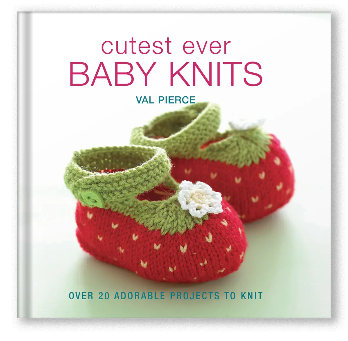 Cutest Ever Baby Knits 1