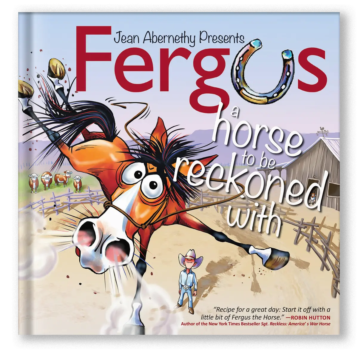 Fergus: A Horse To Be Reckoned With 1