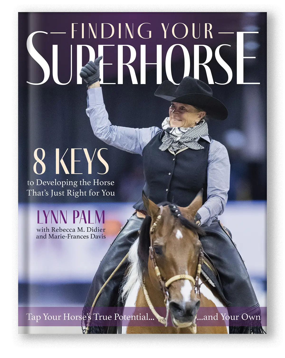 Finding Your Superhorse 1