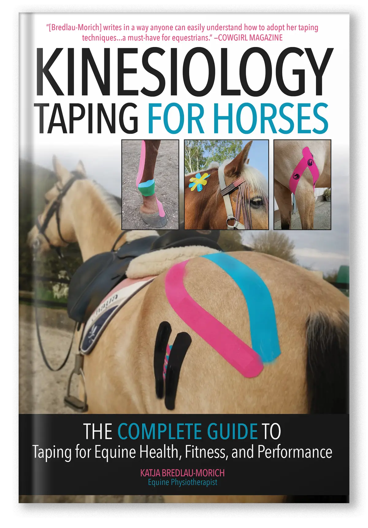 Kinesiology Taping For Horses New Edition 1