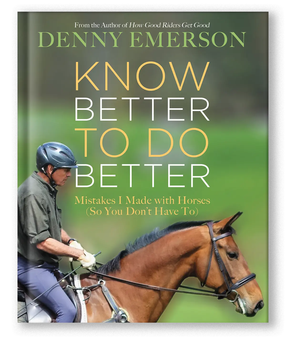 Know Better To Do Better 1