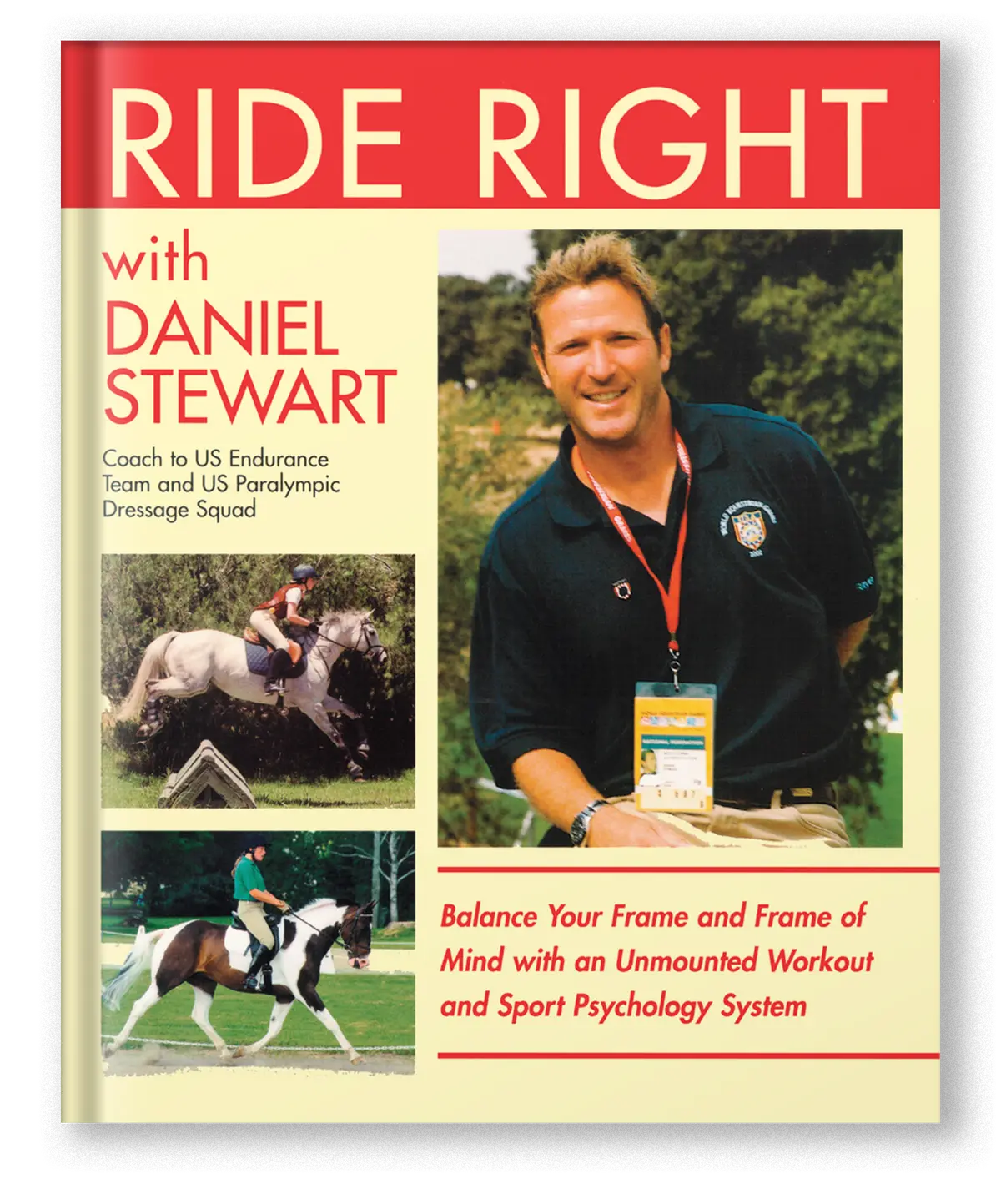 Ride Right With Daniel Stewart 1