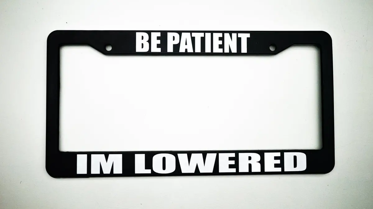 Be Patient; I'm Lowered / Be Patient; Im Texting :) Plate Frames 1