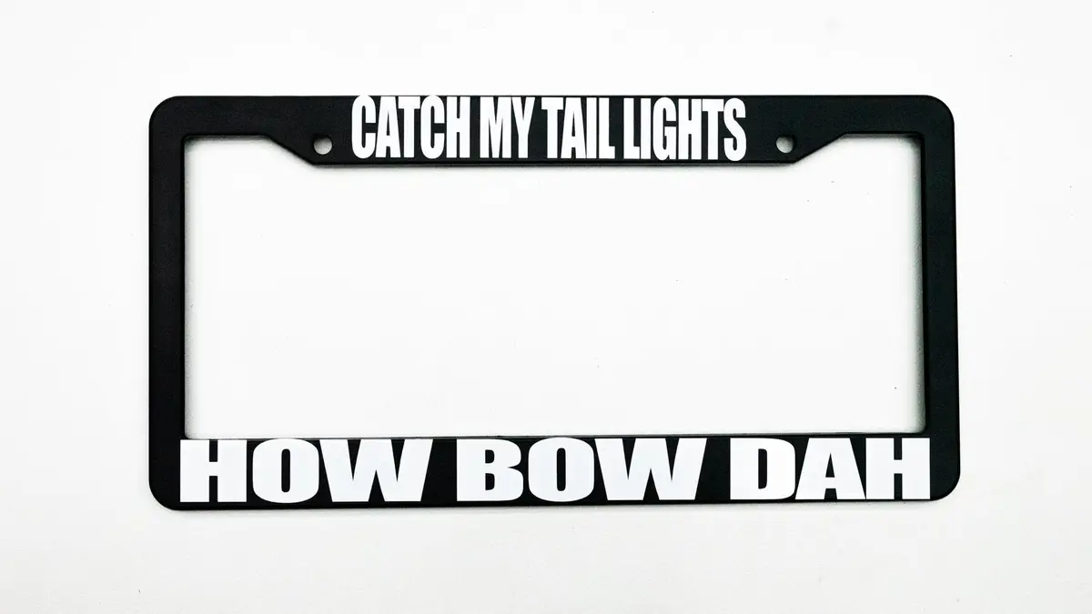 Catch My Tail Lights Plate Frame 1