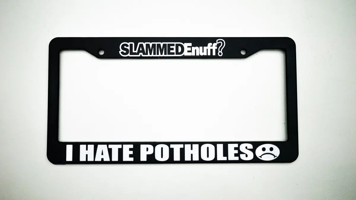 I Hate Potholes Plate Frame 1