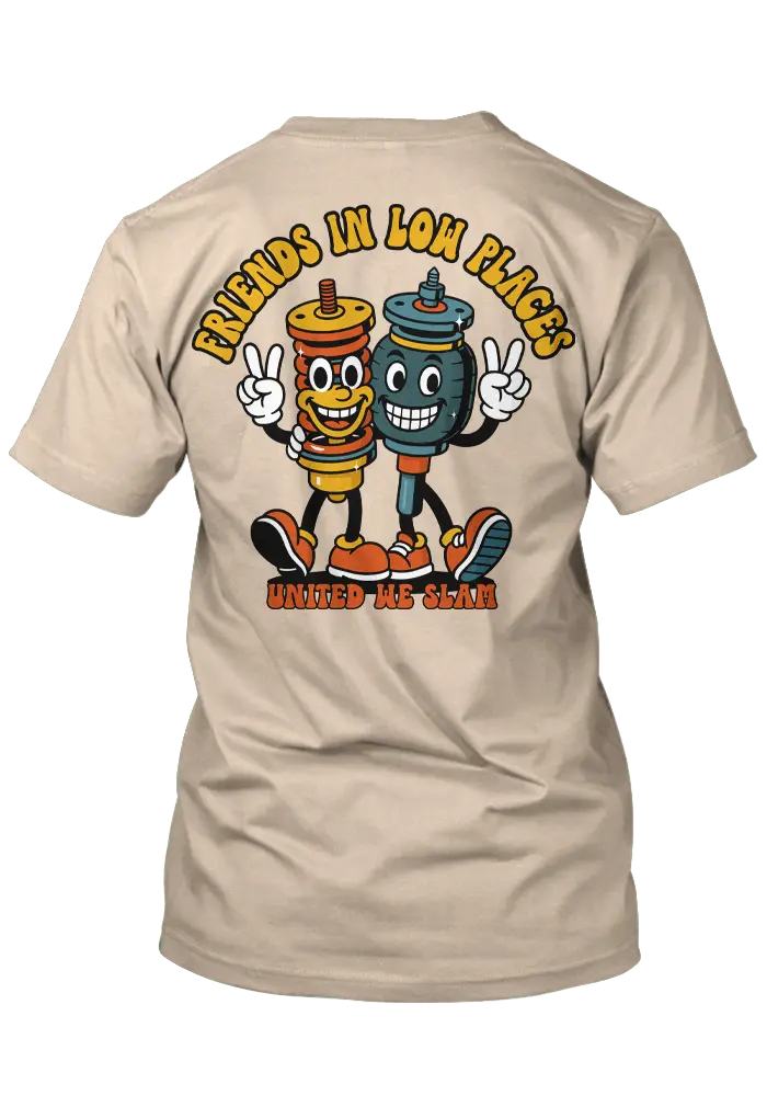 Friends In Low Places Tee 1